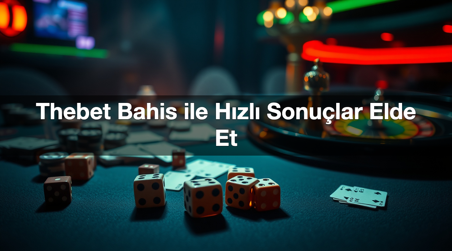 thebet bahis ile h zl sonu lar elde et 1787045849302