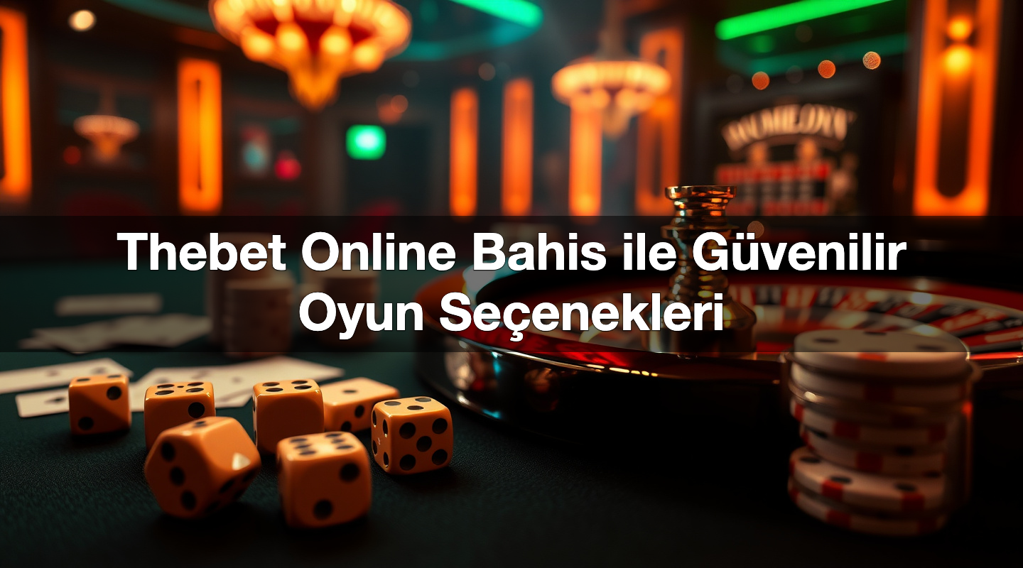thebet online bahis ile g venilir oyun se enekleri 1787045829770